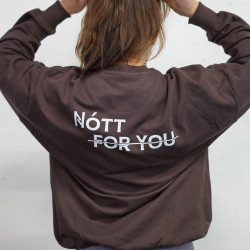 Sweatshirt oversize Nott For You ORIGINALS